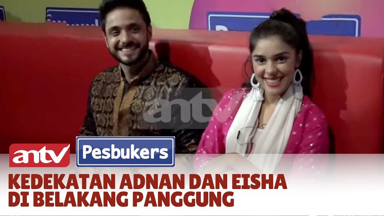 Adnan Khan & Eisha Singh Romantis Luar Dalam | BTS Pesbukers