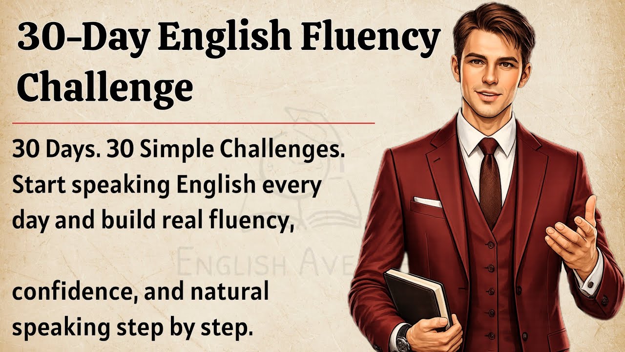 30-Day English Fluency Challenge | Improve Your English Fluency ✅️ | English Learning Tips
