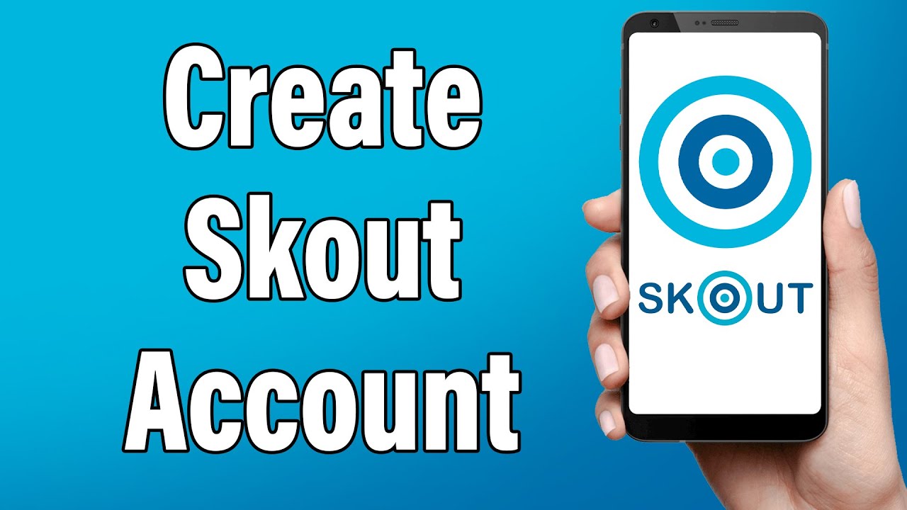 Создайте учётную запись Skout 2022 | Помощь в регистрации учётной записи в приложении Skout | Регистрация в Skout