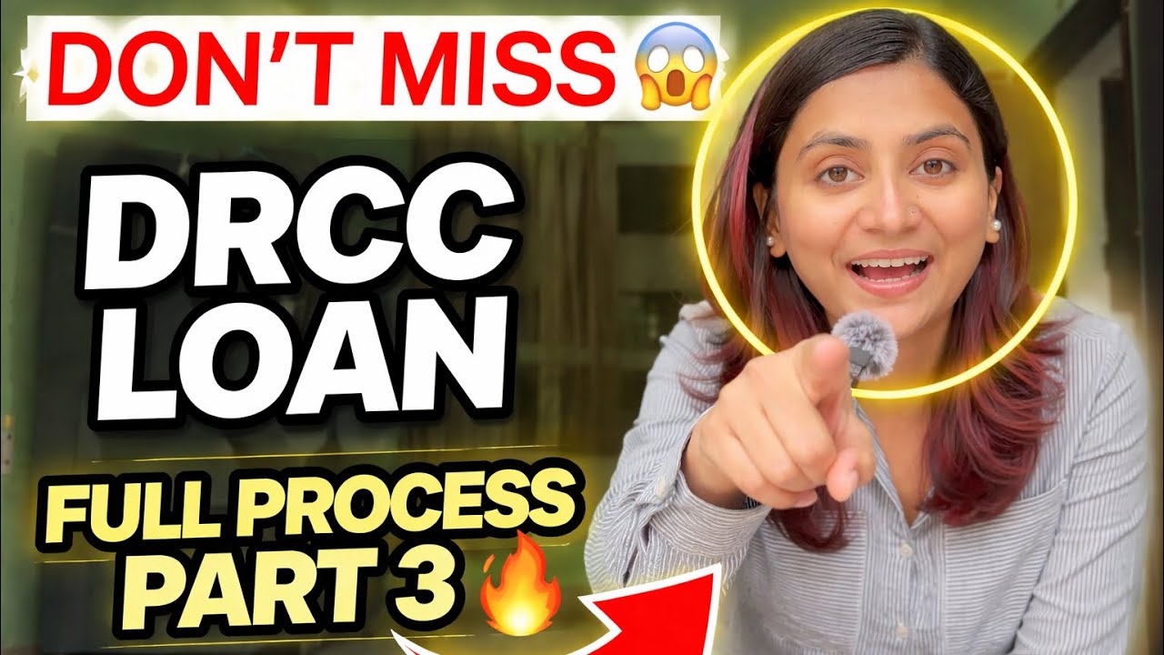 DRCC Loan Full Process Part 3 🔥 Step-by-Step Guide 😱