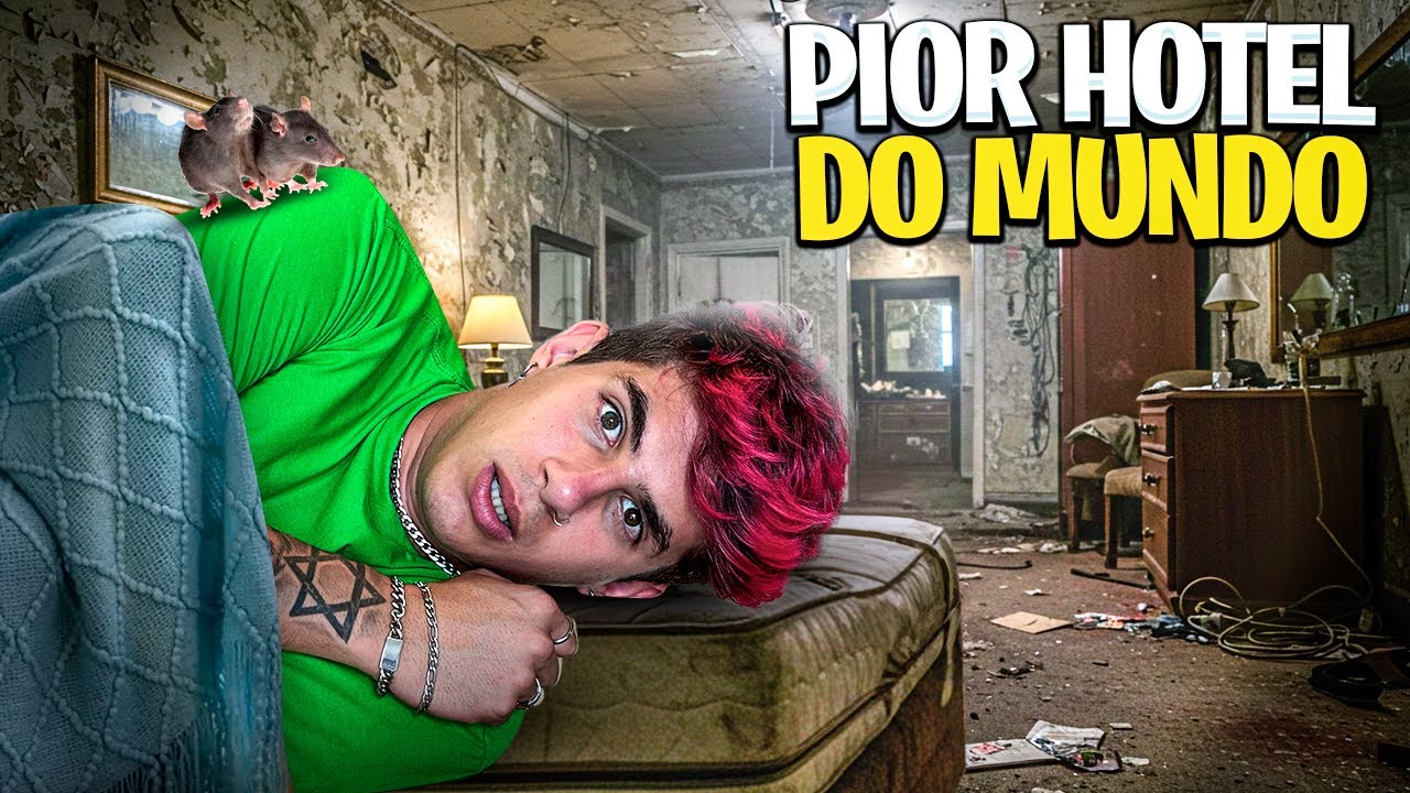 PASSEI A NOITE NO PIOR HOTEL DO MUNDO *sofri?