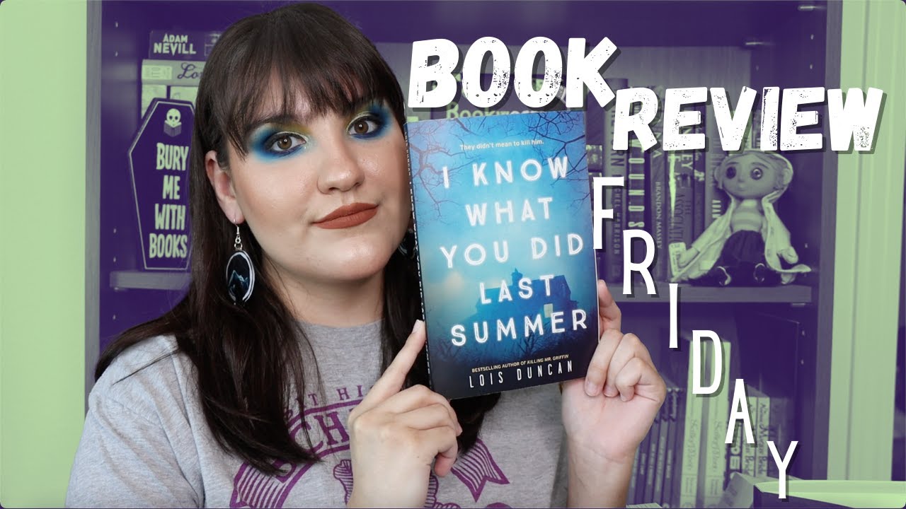 I Know What You Did Last Summer by Lois Duncan | Book Review