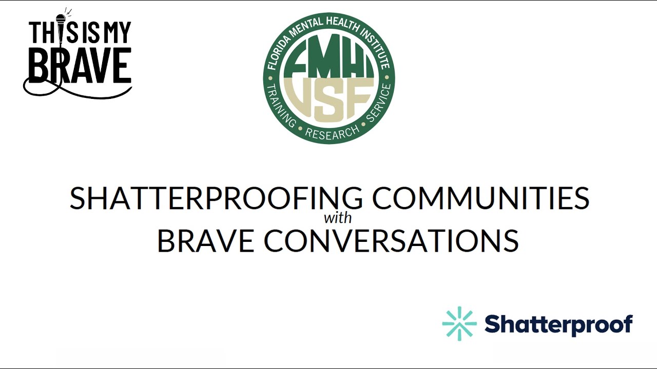 Shatterproofing Communities with Brave Conversations