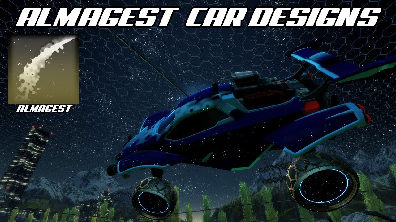 Almagest Car Designs - Rocket League