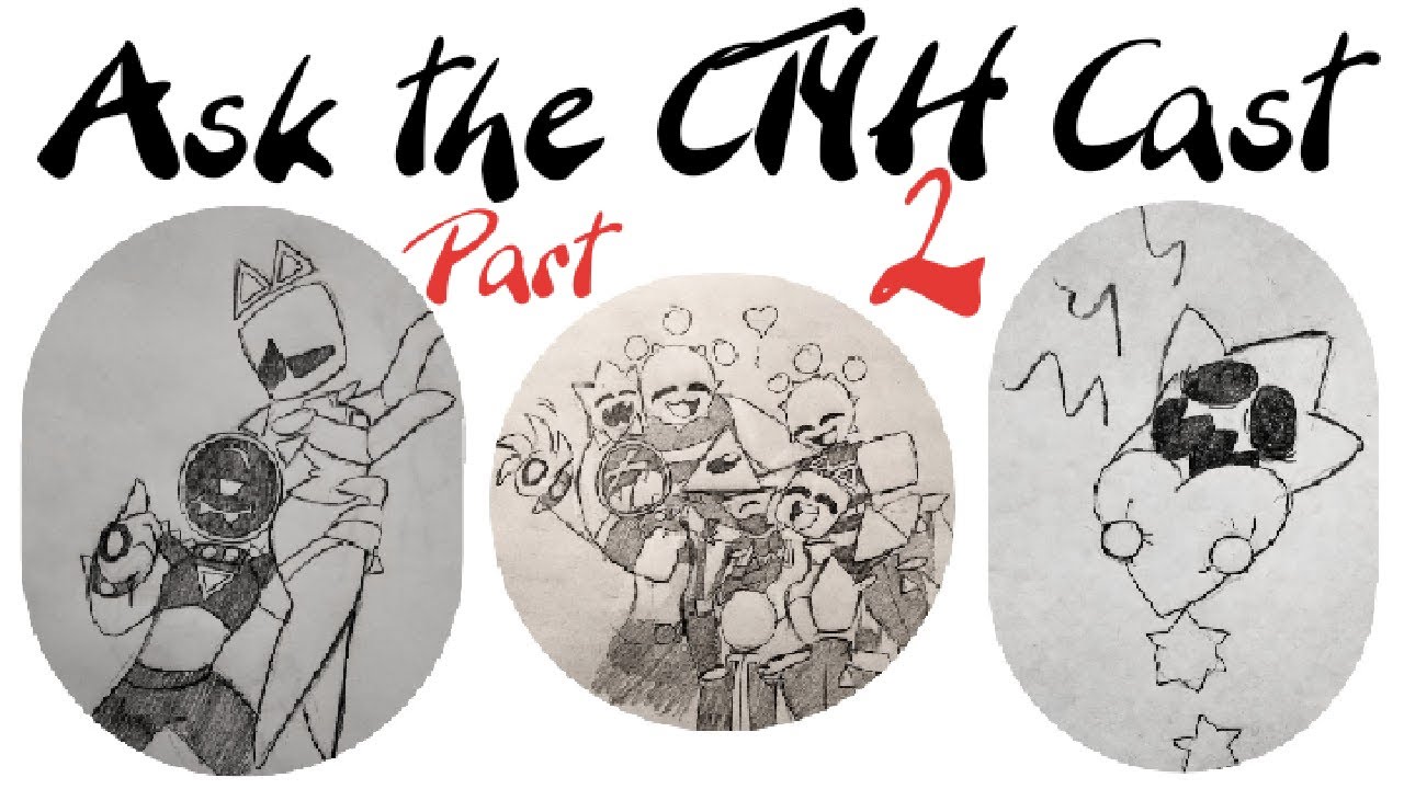 Ask the CAST OF CLOSE TO YOUR HEART! PART 2!!!! [By: Afrothunder678]
