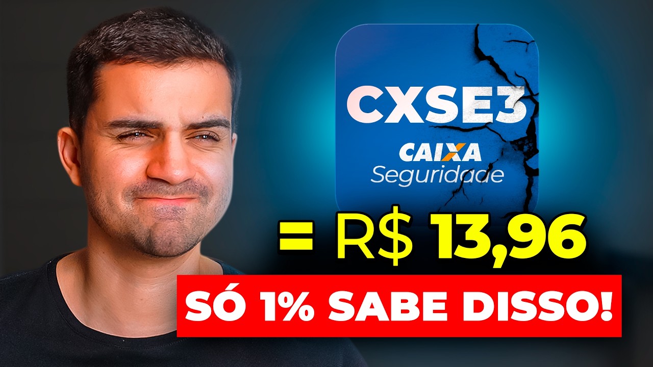 CXSE3: CAIXA SEGURIDADE CAINDO! É realmente uma oportunidade?