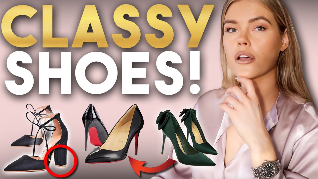 DO Wear These Classy and Elegant Shoes!