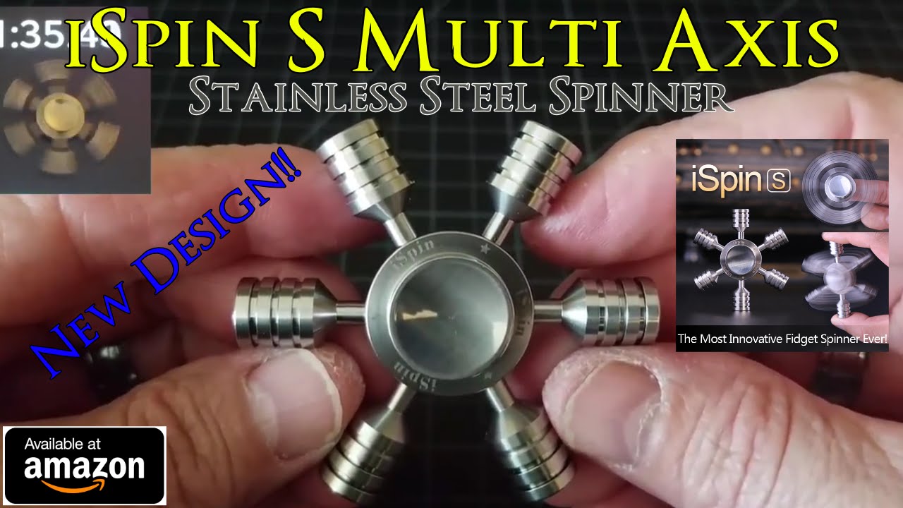 Fidget Spinner Review: New iSpin S Multi Axis Fidget Spinner in Stainless Steel