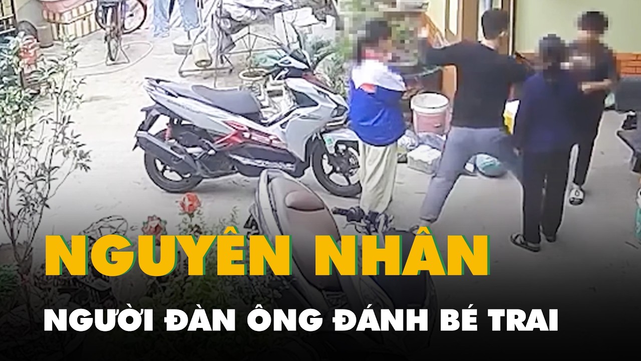 Cho rằng con gái bị bắt nạt, người đàn ông tìm đến nhà tát tới tấp bé trai