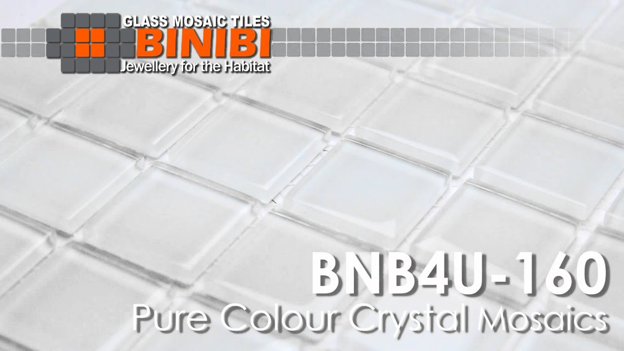 BNB4U-160 Pure Colour Glass Mosaic Tiles WWW.BINIBI.CO.UK.mp4