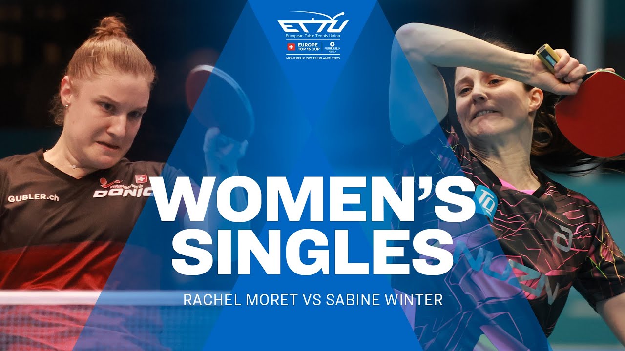 HIGHLIGHTS | RACHEL MORET vs SABINE WINTER | CCB Top 16 Europe Cup 2025 Qualification Round
