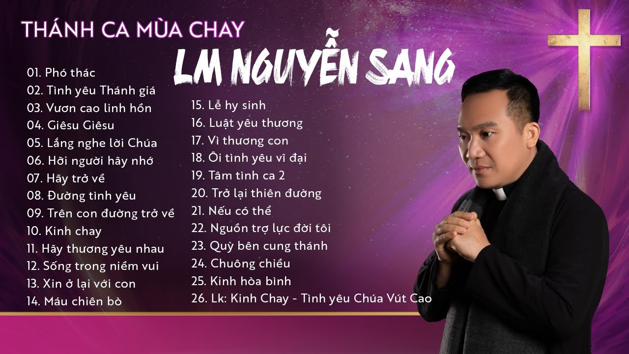THÁNH CA MÙA CHAY LM JB NGUYỄN SANG