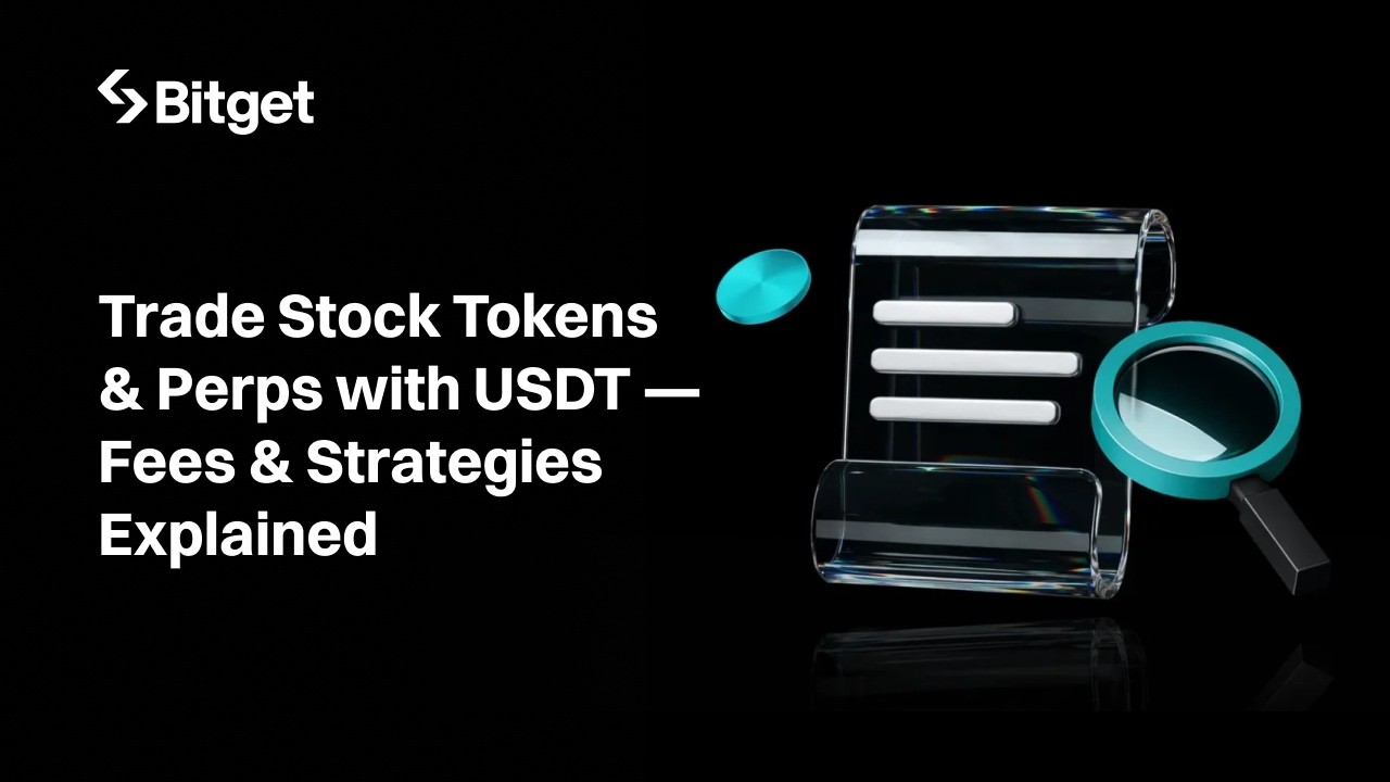 Как торговать акциями США за USDT на Bitget UEX: сток-токены против бессрочных фьючерсов (комисси...