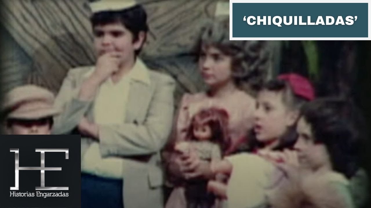 'Chiquilladas' | Historias Engarzadas