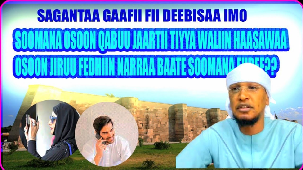 AS WR WB GAAFII SOOMANA WAJJIIN WALQABATEE K