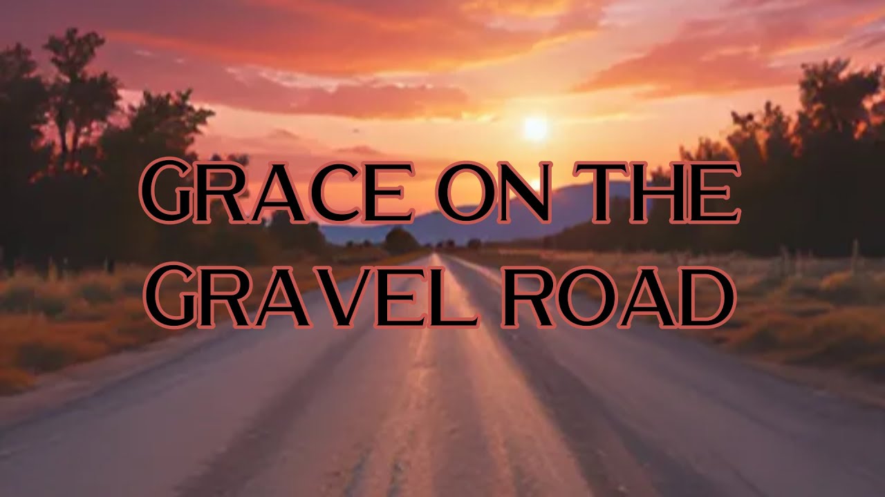 Trace Parks Music - Grace On The Gravel Road