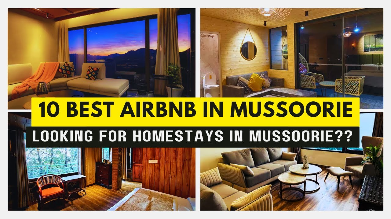 Airbnb Mussoorie | Homestay Mussoorie | Mussoorie Airbnb