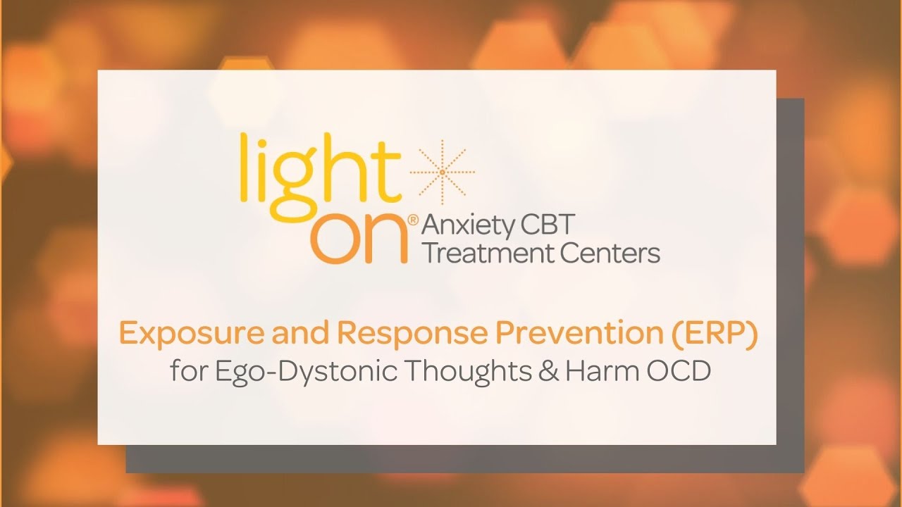 ERP for Ego-Dystonic Thoughts & Harm OCD