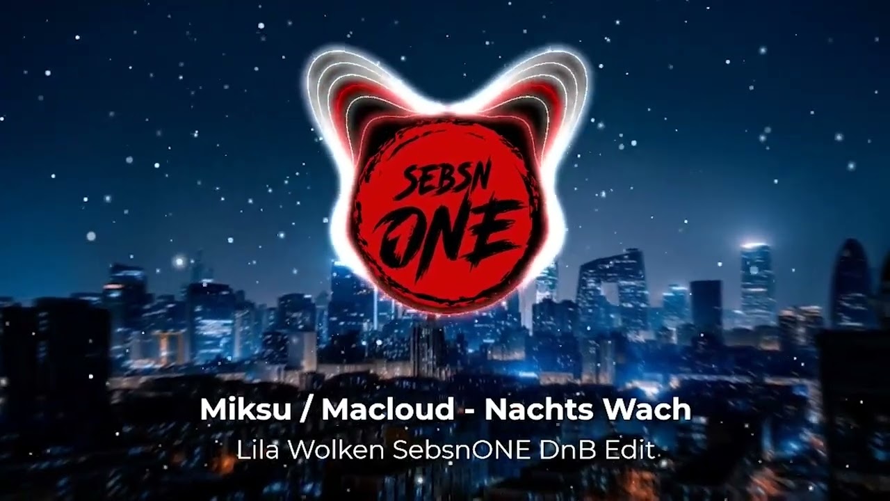 Miksu / Macloud & Makko - Nachts Wach (Lila Wolken) DnB Edit 174BPM