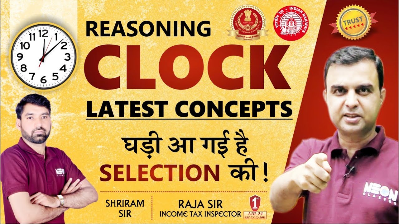 CLOCK || Best Concepts, Method, Approach to Solve Reasoning for SSC, Bank, RLY Exams