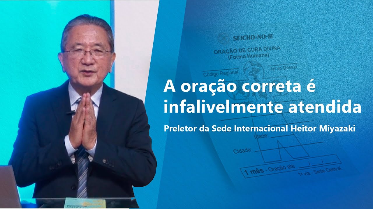 A oração correta é infalivelmente atendida