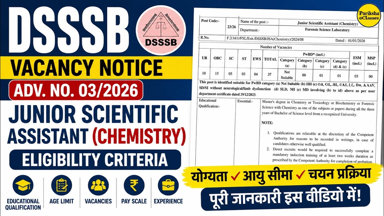 DSSSB Vacancy Notice Adv No. 03/2026, Junior Scientific Assistant (Chemistry) Eligibility Criteria ✅