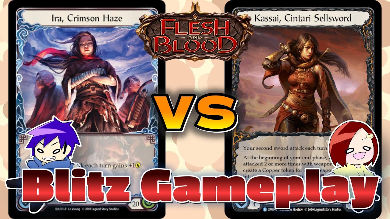 【FaB】Blitz対戦動画  Ira, Crimson Haze VS Kassai, Cintari Sellsword【Flesh and Blood】