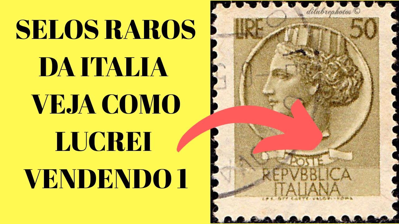 SELOS RAROS DA ITALIA, VEJA COMO FATUREI 1000 REAIS VENDENDO 1