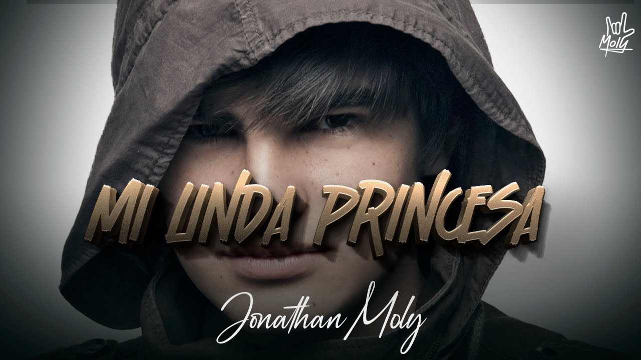 MOLY - Mi Linda Princesa (Video Oficial)