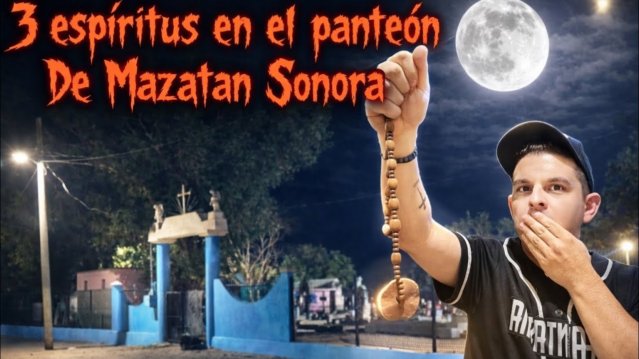 Exploración paranormal en el panteón de Mazatan Sonora