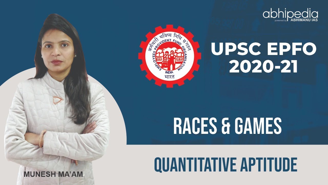UPSC EPFO | Quantitative Aptitude | Important Questions on Races & Games | By Munesh Ma'am