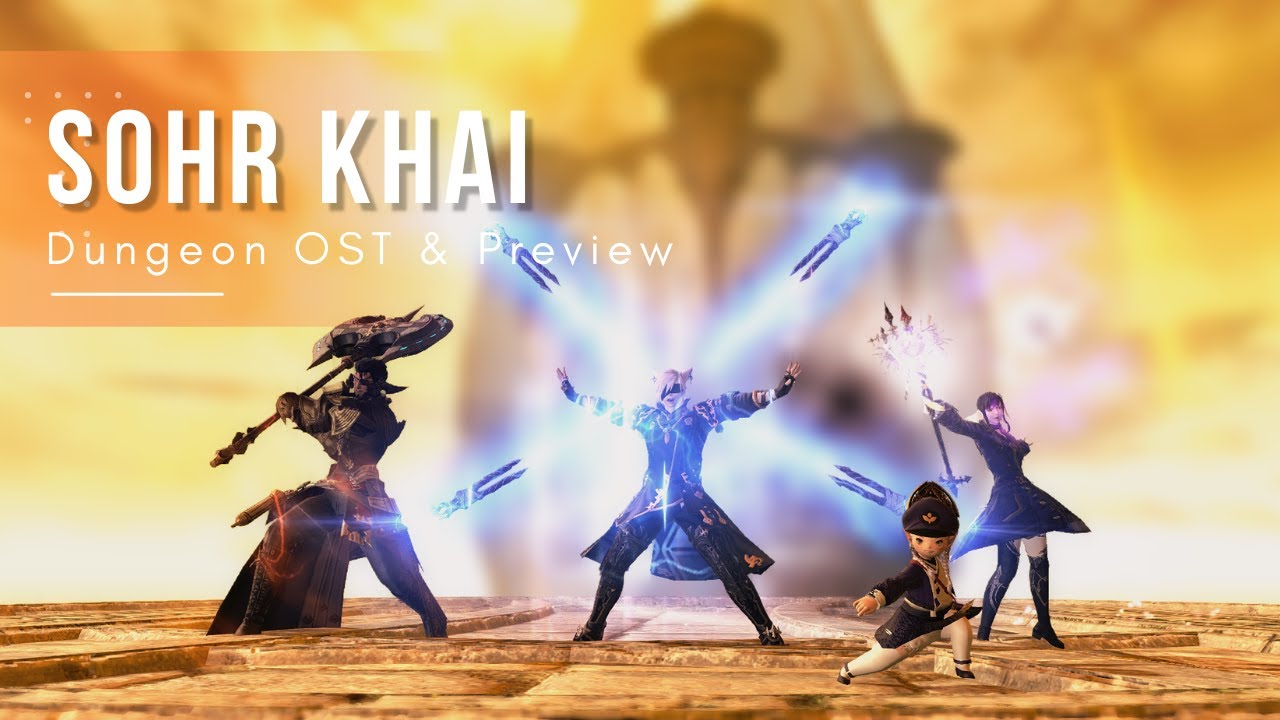 FFXIV OST Sohr Khai Dungeon Heavensward