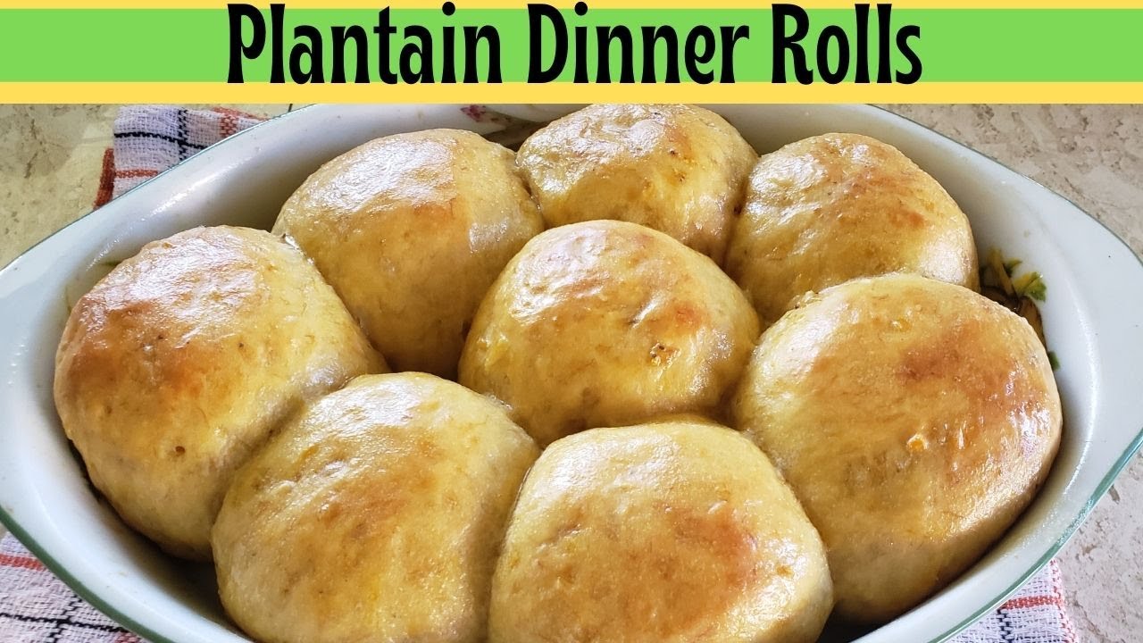 Plantain Dinner Rolls