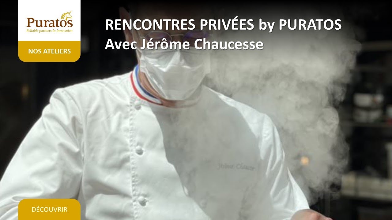 Rencontres Priv&eacute;es par Puratos avec J&eacute;r&ocirc;me Chaucesse