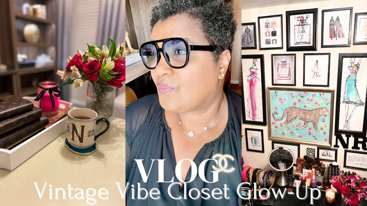 Closet Refresh with 1960s Vintage Glam| Soft Life Vlog for the Grown Woman #midlifestyle #softlife