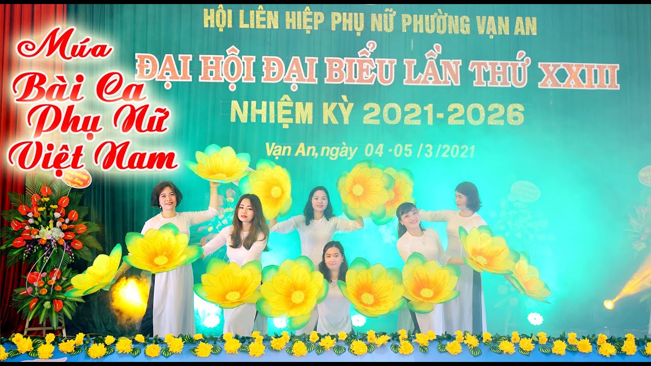 Bài Ca Phụ Nữ Việt Nam- Tốp Múa Nữ Chi Hội Phụ Nữ- Khu Đương Xá 1 -  P. Vạn An-TP.Bắc Ninh