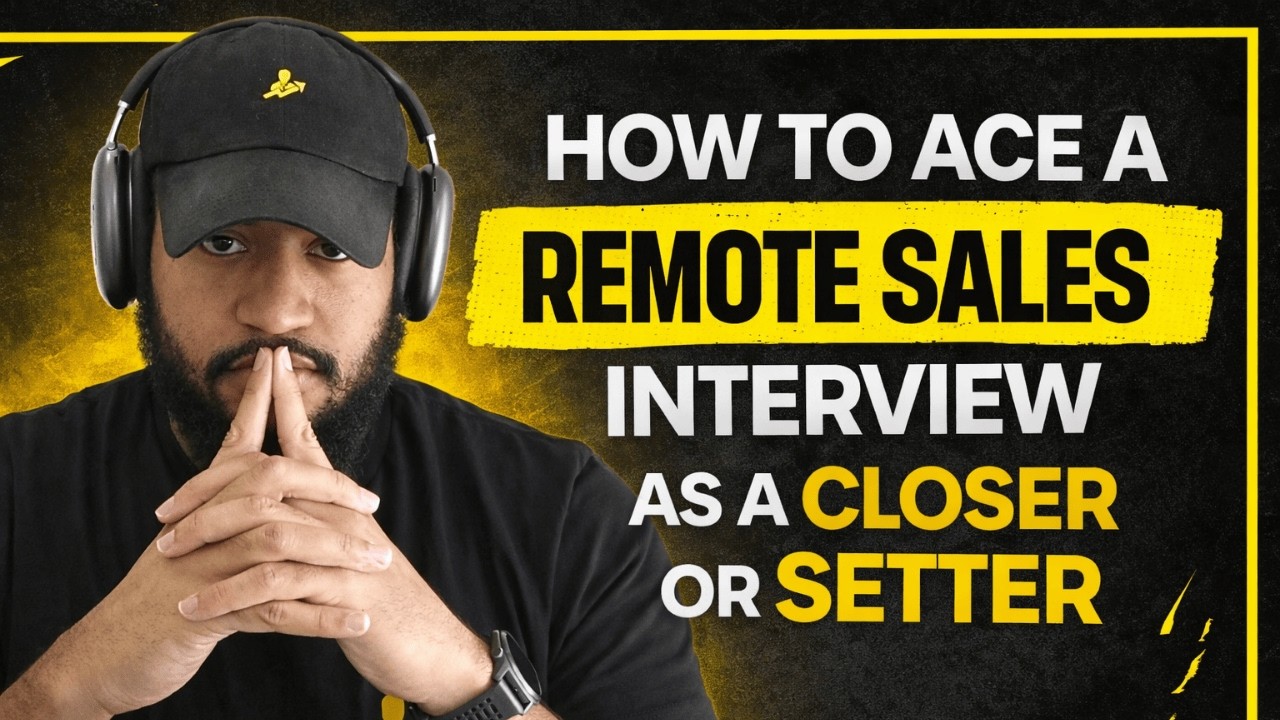 How to Ace a Remote Sales Interview as a Closer or Setter