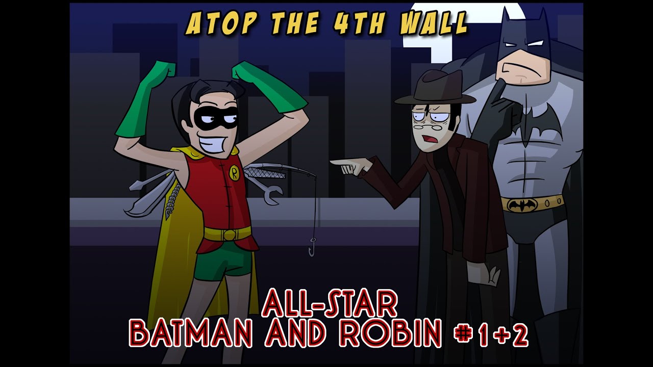 All-Star Batman and Robin #1-2 (REUPLOAD) - Atop the Fourth Wall