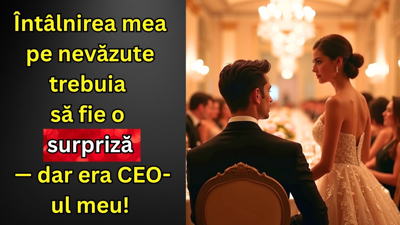 Întâlnirea mea pe nevăzute trebuia să fie o surpriză — dar era CEO-ul meu!