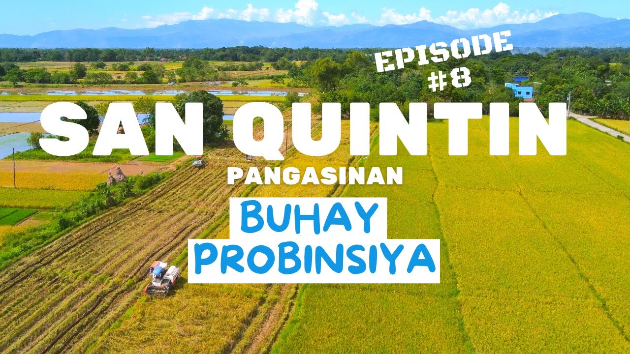 SAN QUINTIN PANGASINAN | Maulan na Hapon | Buhay Probinsiya