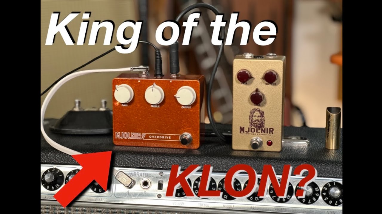 Is this the best KLON?! - Joey Landreth Mjolnir vs OG Mjolnir | Mythos Pedals