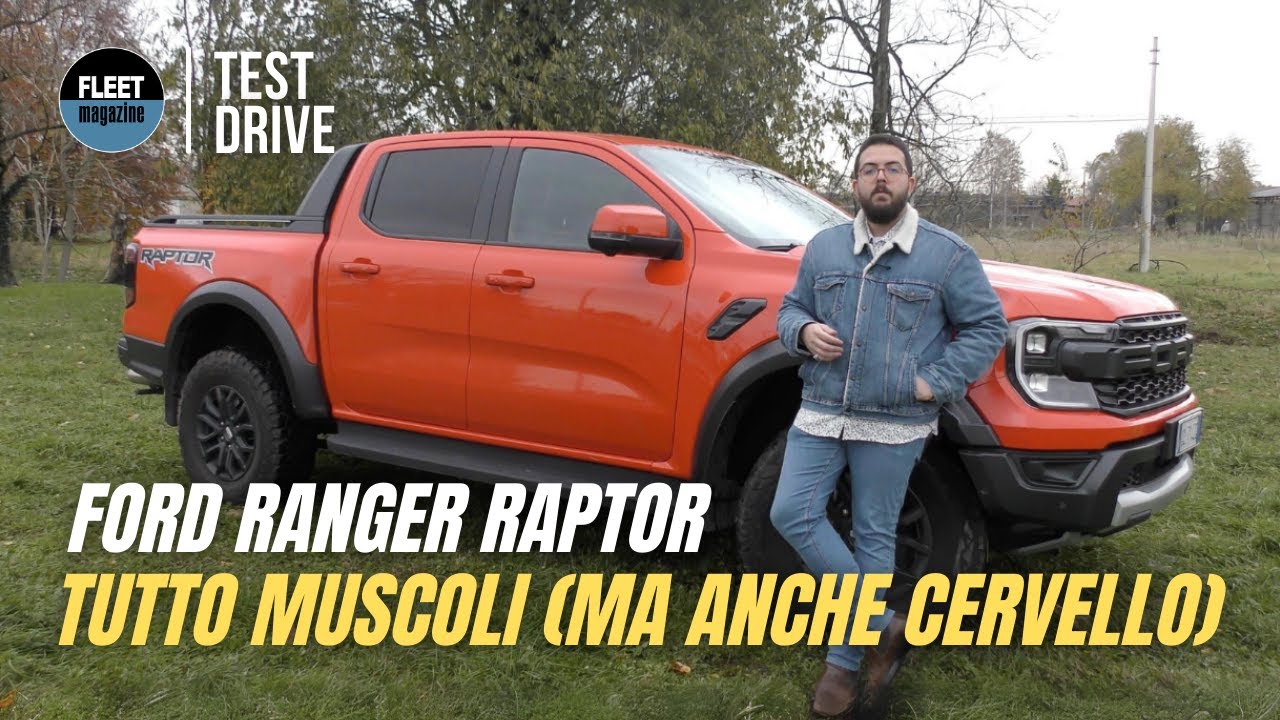 Ford Ranger Raptor: tanti muscoli (ma anche cervello)