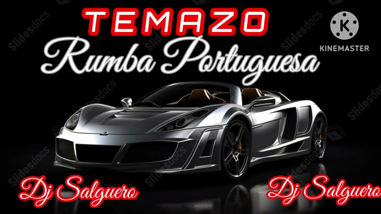  RÚMBA  PORTUGUESA. DJ SALGUERO