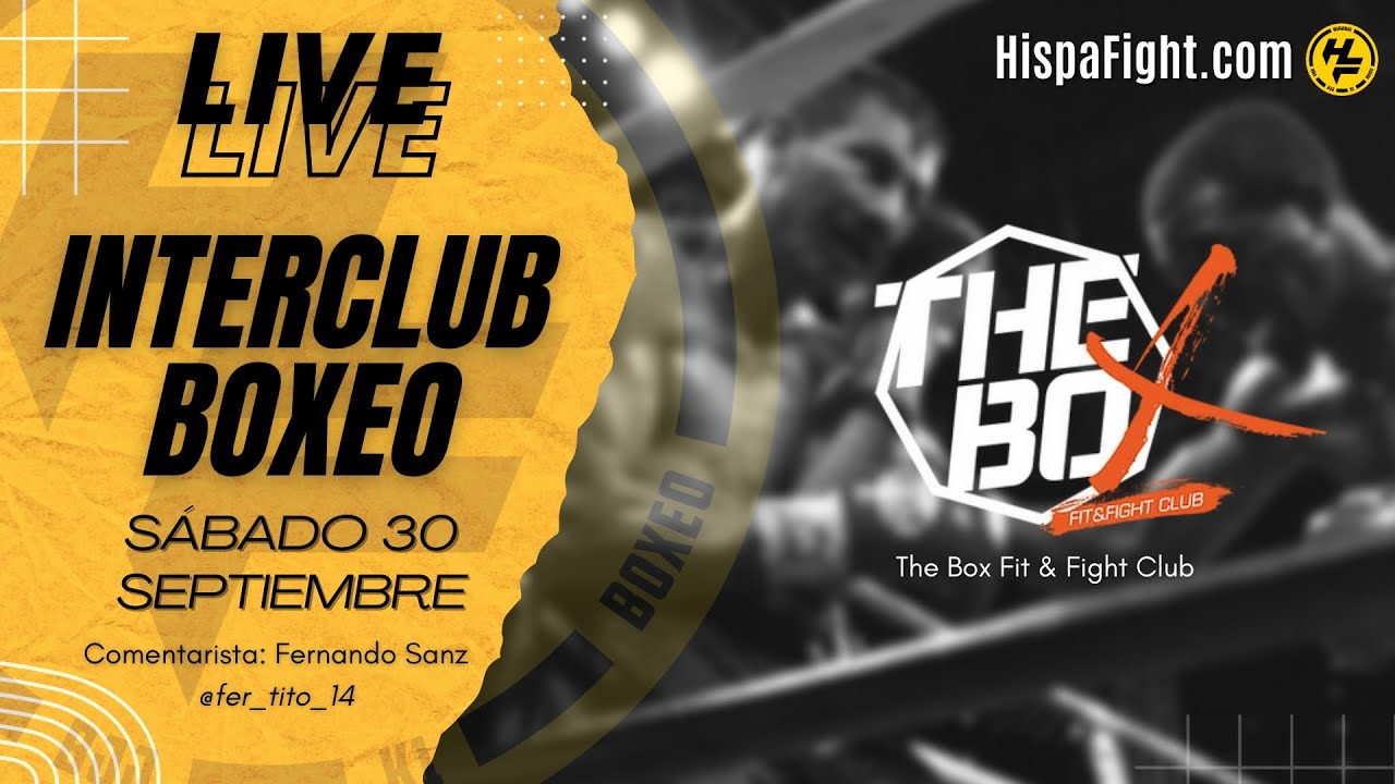 BOXEO 🥊| Interclub The Box 30 SEP