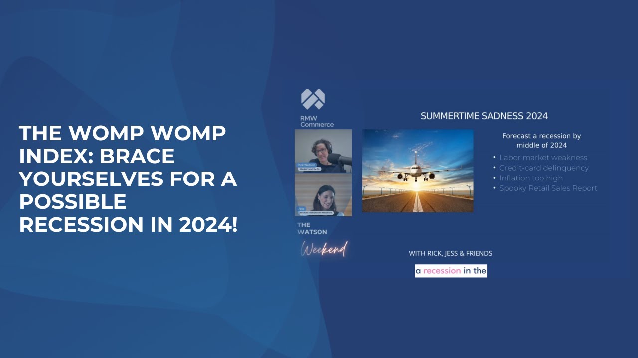 The Womp Womp Index: Brace Yourselves for a Possible Recession in 2024!