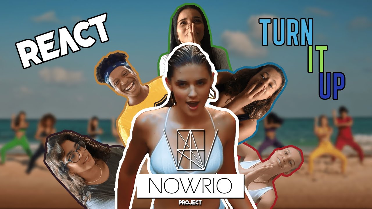 Now United - Turn It Up (Official Music Video) | #React By NowRio Project