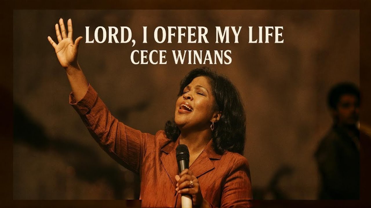  CeCe Winans~Lord, I Offer My Life🙏 | Emotional Worship Song|| Powerful Gospel Ballad 2026✝️
