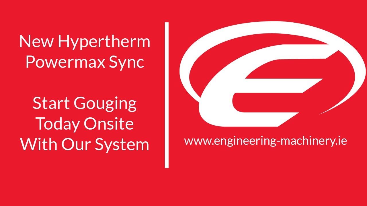 New Hypertherm Powermax Sync | Gouging Capacity #Ireland #Hypertherm #plasma