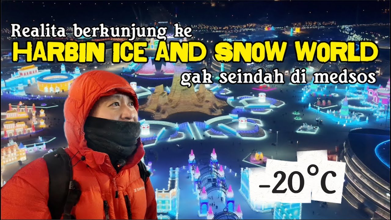 Realita Berkunjung ke Harbin Ice & Snow World Gak Seindah di Medsos
