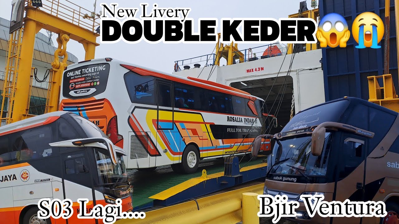 ADA DOUBLE KEDER,, ROSALIA INDAH New Livery‼️Sabuk Gunung Ventura,, Sinar Jaya Harapan Neo trip S03
